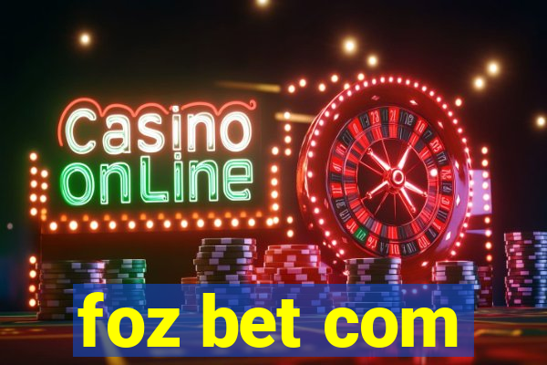 foz bet com